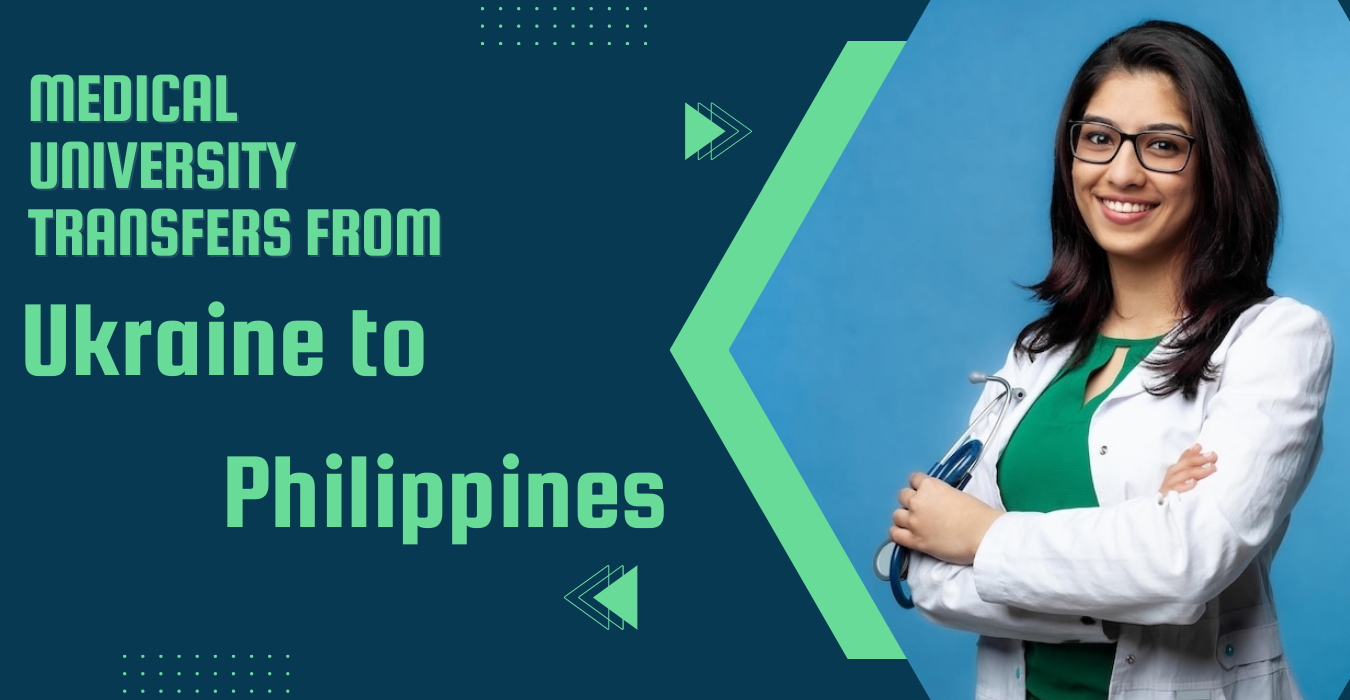 Medical University Transfers from Ukraine to Philippines