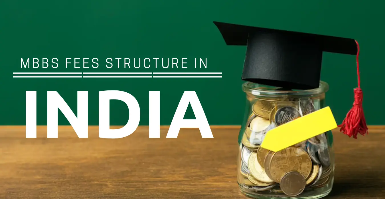 MBBS Fees in India