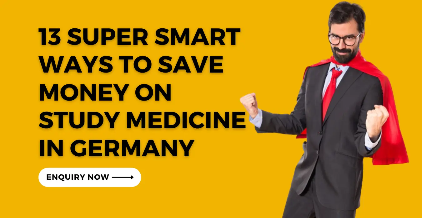 13 Super Smart Ways to Save Money on Study Medicine in Germany