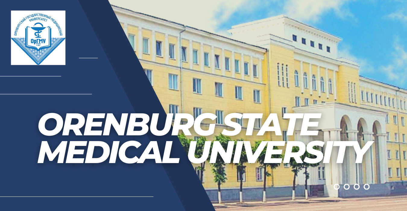 Orenburg State Medical University in Russia