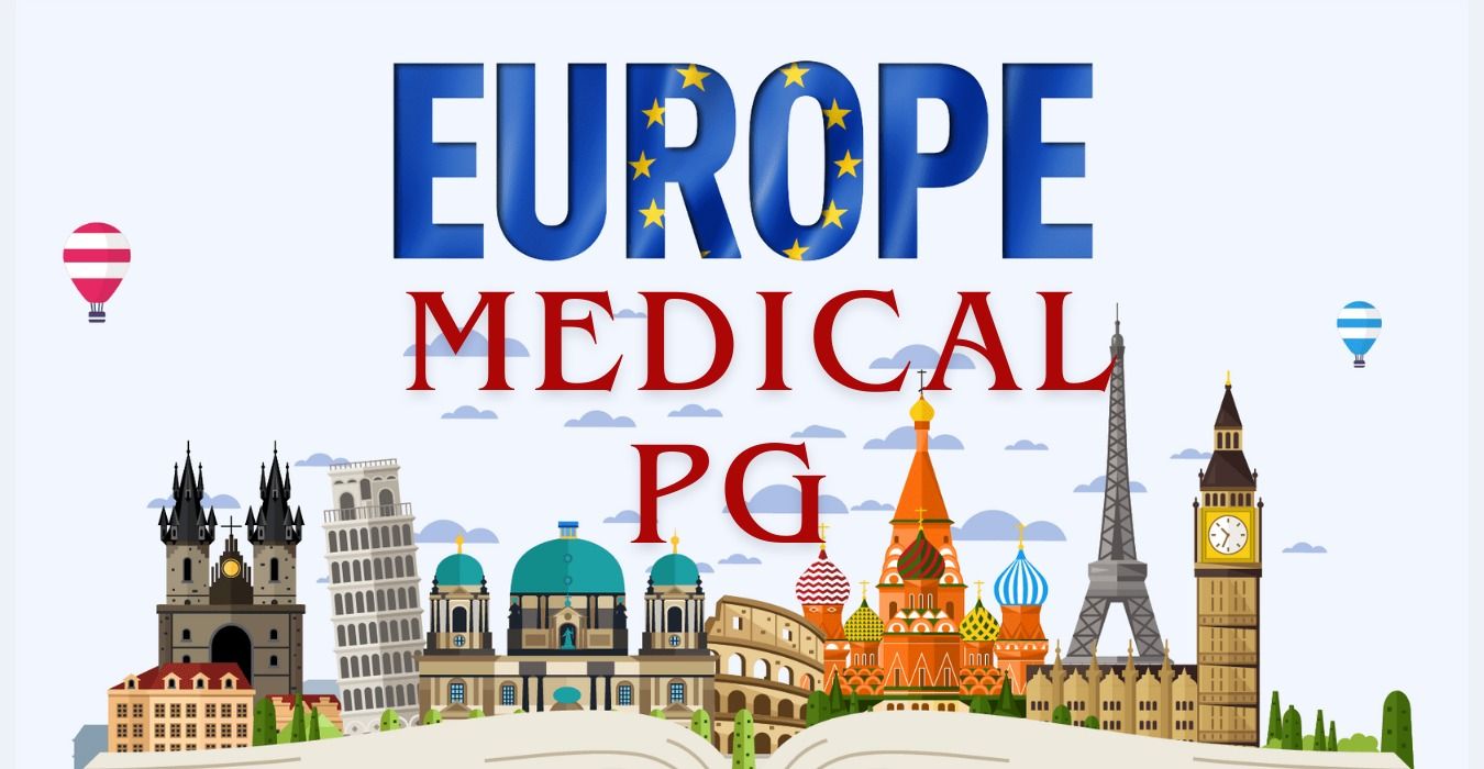 MEDICAL PG IN EUROPE
