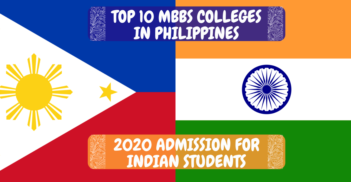 TOP MBBS COLLEGES IN PHILIPPINES FOR 2020 ADMISSION