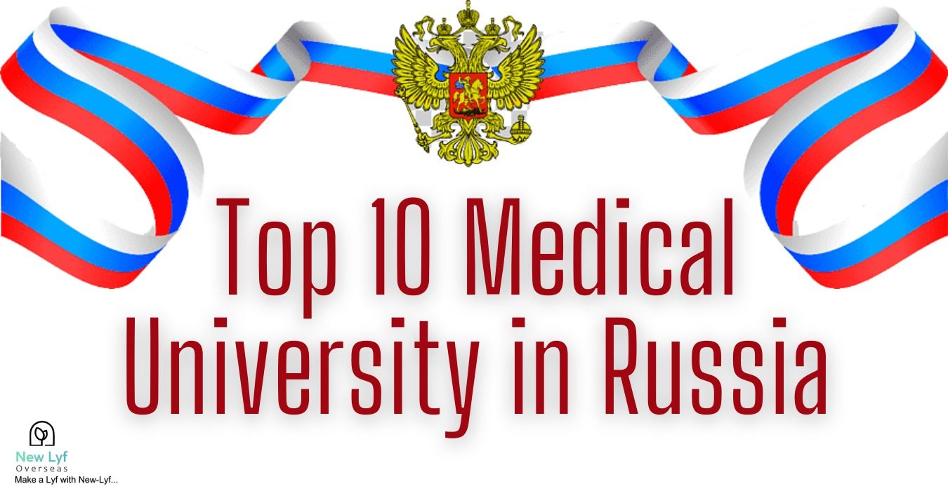 Top 10 Medical Universities Russia in 2024