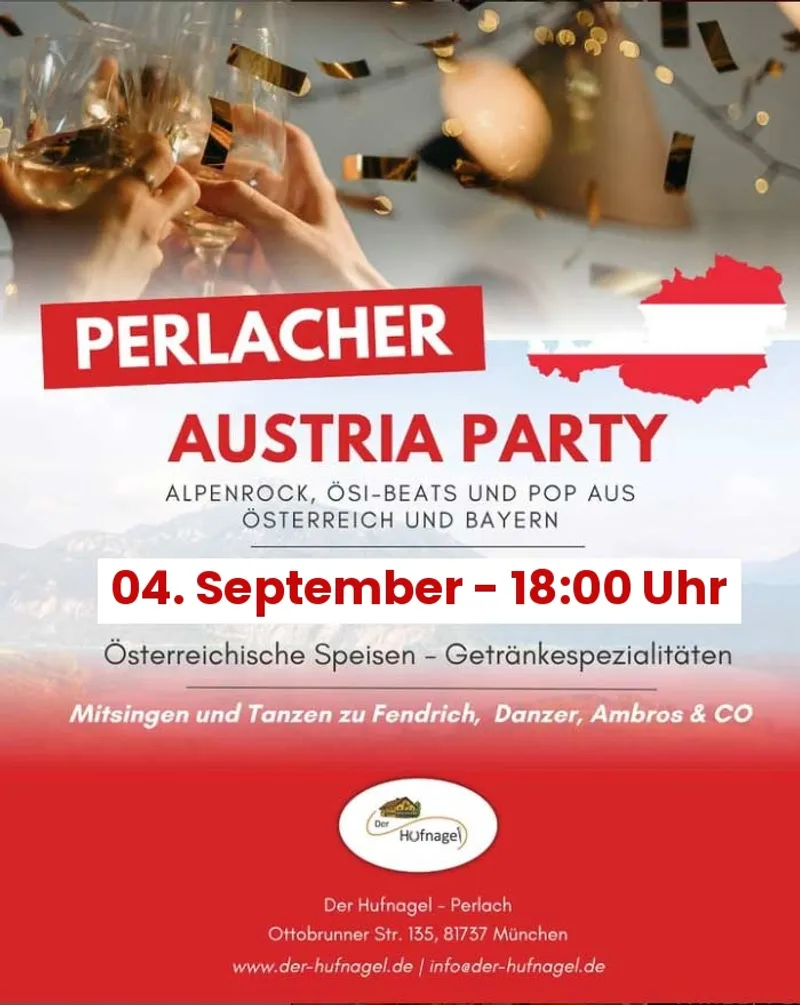 Die Perlacher Austria Party am Freitag den 04. September