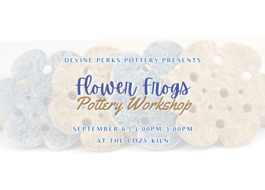 Image of Hand Built Flower Frogs with Text Overlaid about Class Information