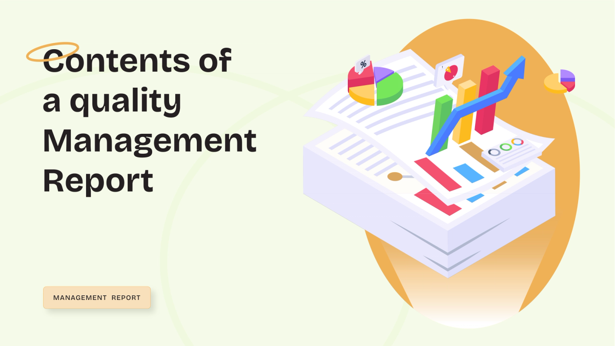 Contents Of a Quality Management Report