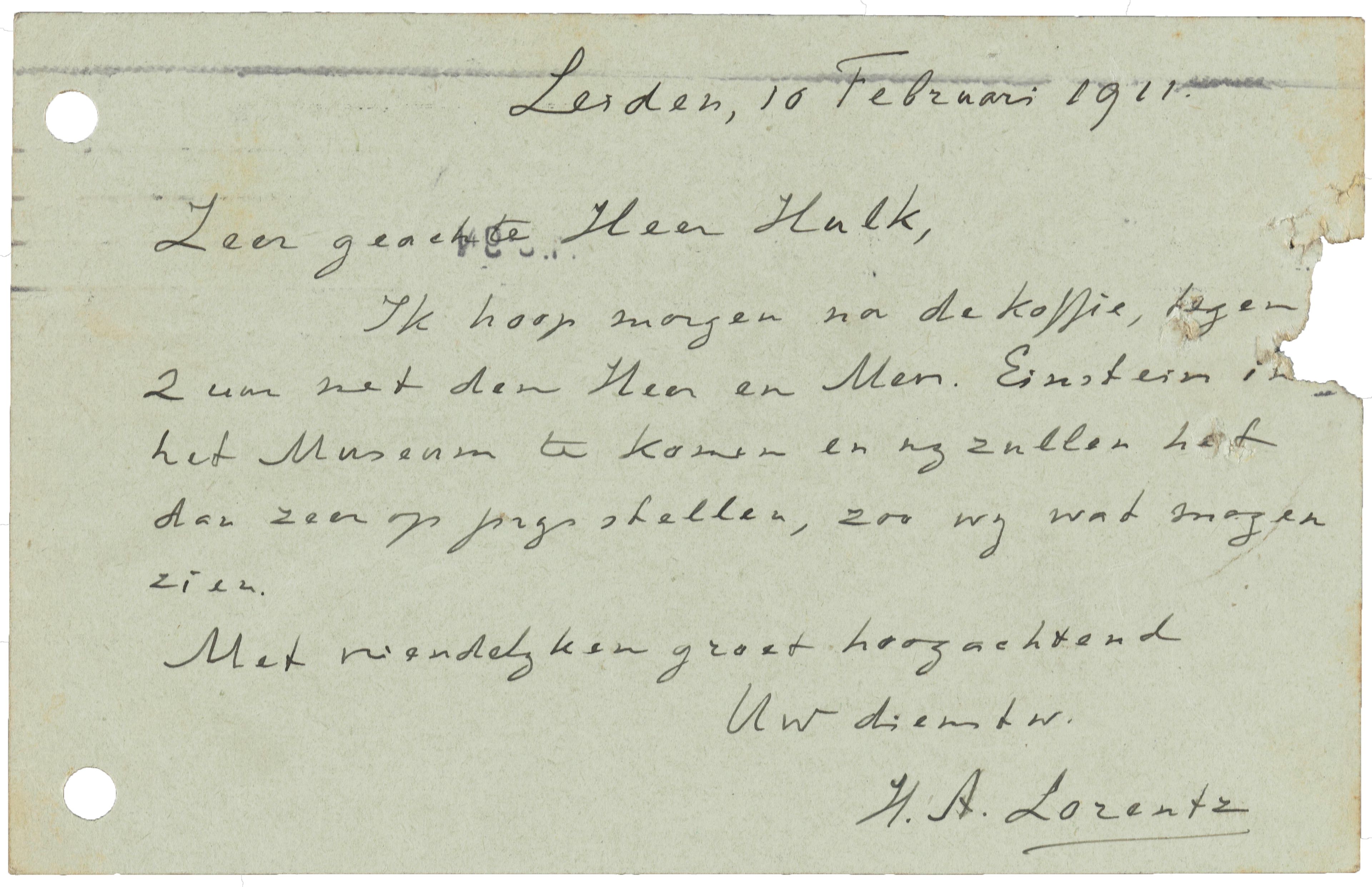Briefje van Lorentz waarin hij aankondigt dat hij Teylers Museum zal bezoeken in gezelschap van Einstein en Mileva Marić, 10 februari 1911.
