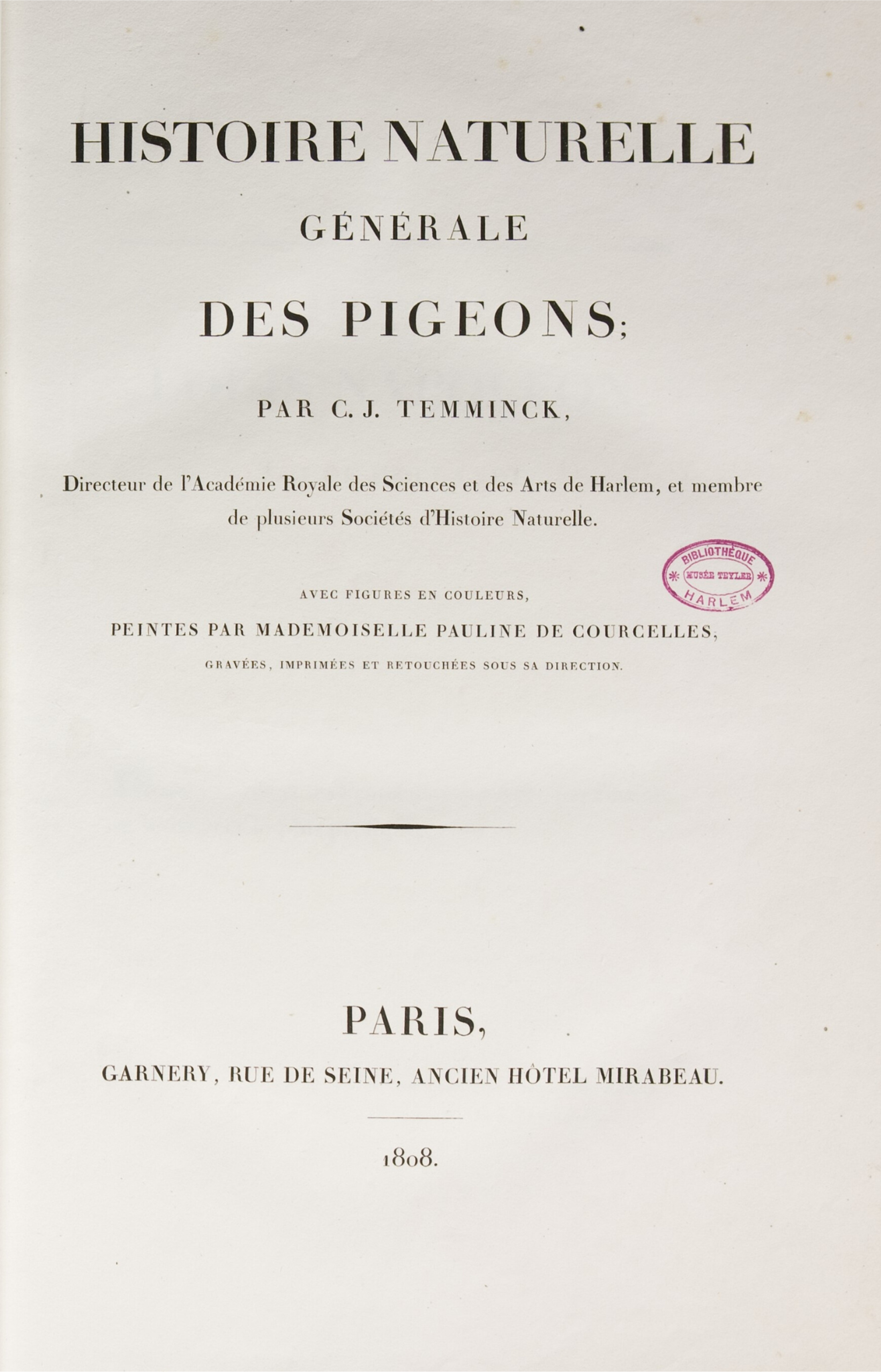 Titelpagina van Coenraad Jacob Temminck (auteur) en Pauline Knip-Rifer de Courcelles (illustrator), 'Histoire naturelle générale des pigeons', 1808.