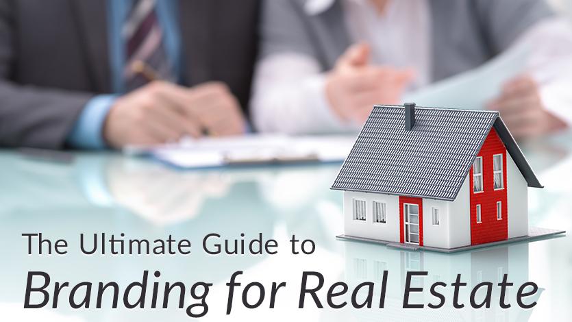 The Ultimate Guide to Branding for Real Estate - Thumbnail