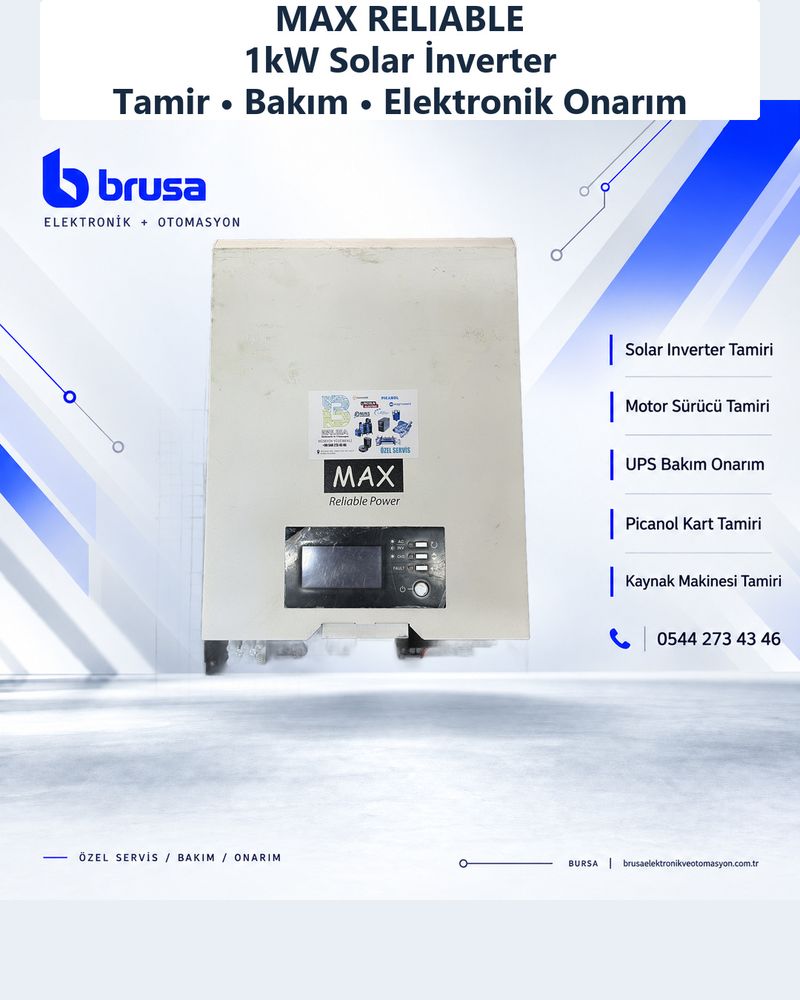 Max Reliable 1kW Solar İnverter Tamiri | Bursa - TAMİR SONRASI (TAMAMLANDI)
