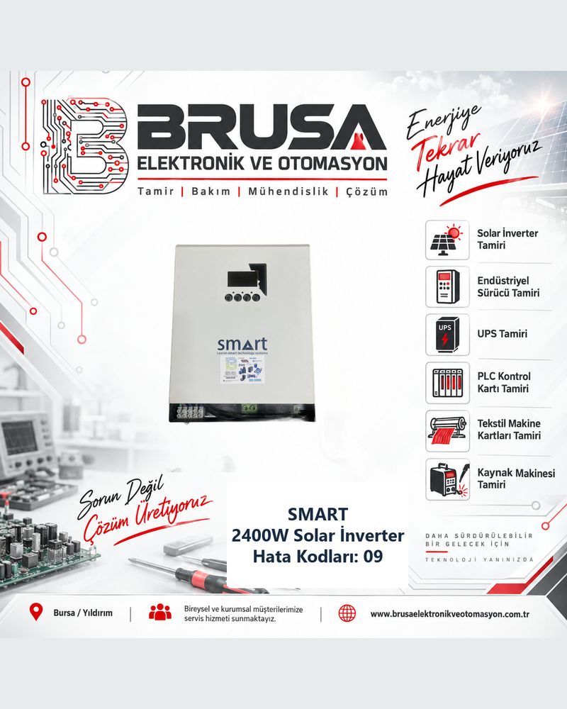 Smart 2400W Solar İnverter 09 Hatası Tamiri | Bursa - TAMİR SONRASI (TAMAMLANDI)