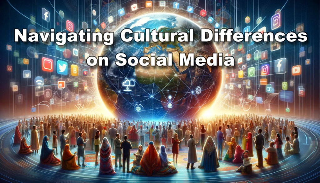 Navigating cultural nuances is essential for global brands on social media.