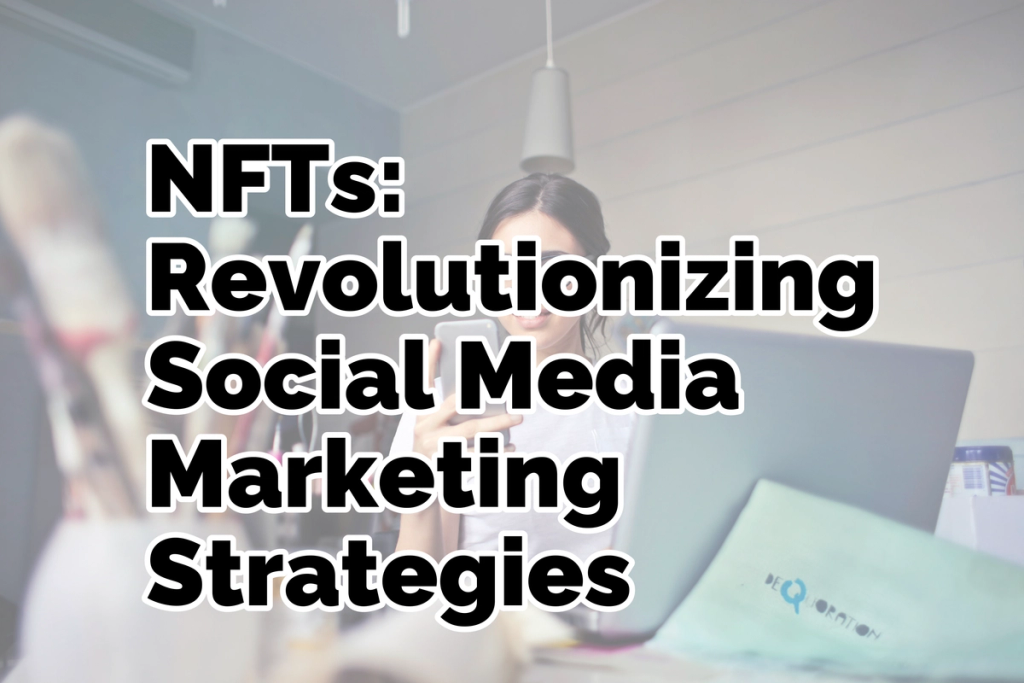 Explore how NFTs are transforming brand engagement and monetization in the digital landscape.