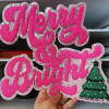 Large custom pink "Merry & Bright" chenille patch with silver sequin outline and Christmas tree for holiday jackets