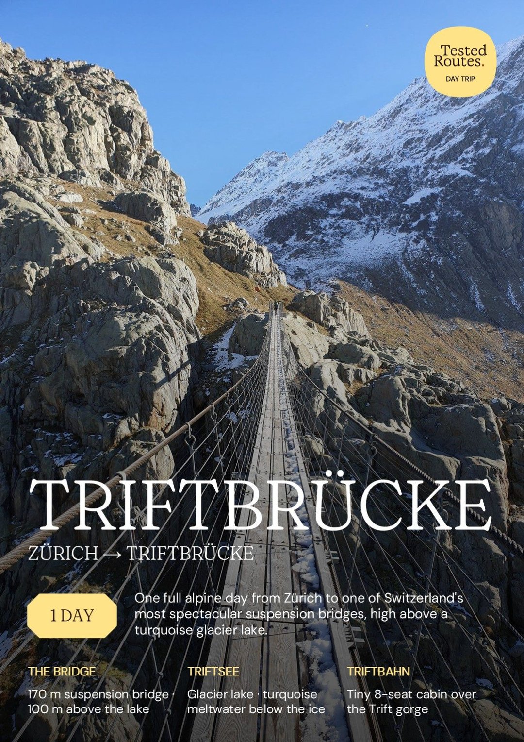 Triftbrücke from Zurich