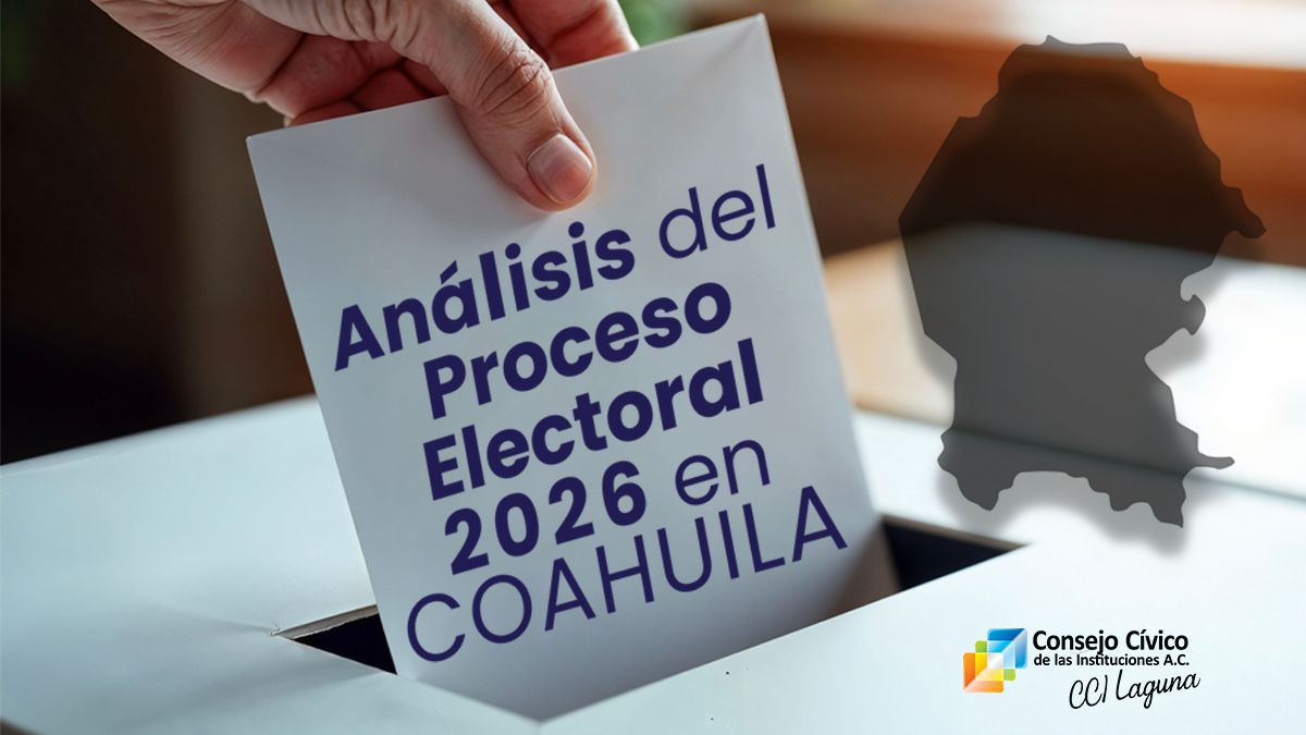 Análisis del proceso electoral 2026 en Coahuila