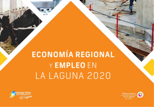 ECONOMÍA REGIONAL  Y EMPLEO EN  LA LAGUNA 2020