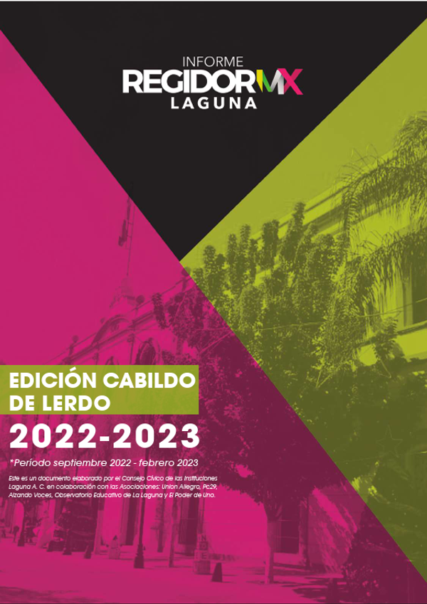 Regidor MX Laguna | Lerdo | septiembre 2022 - febrero 2023