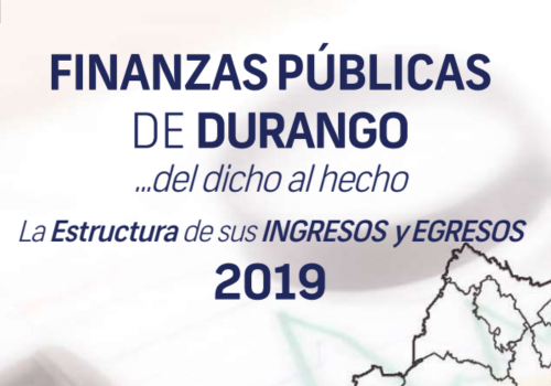 FINANZAS PÚBLICAS  DE DURANGO 2019