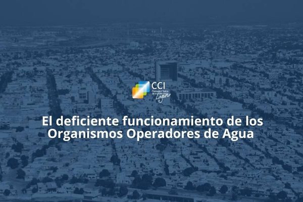 El deficiente funcionamiento de los Organismos Operadores de Agua