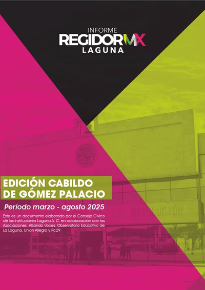 Regidor MX Laguna | Gómez Palacio | Período marzo-agosto 2025