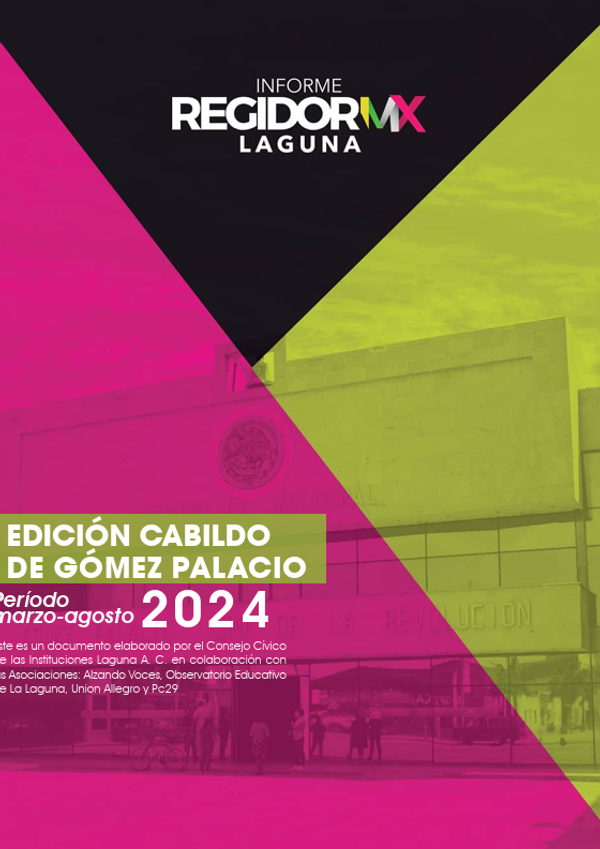 Regidor MX Laguna | Gómez Palacio | marzo-agosto 2024