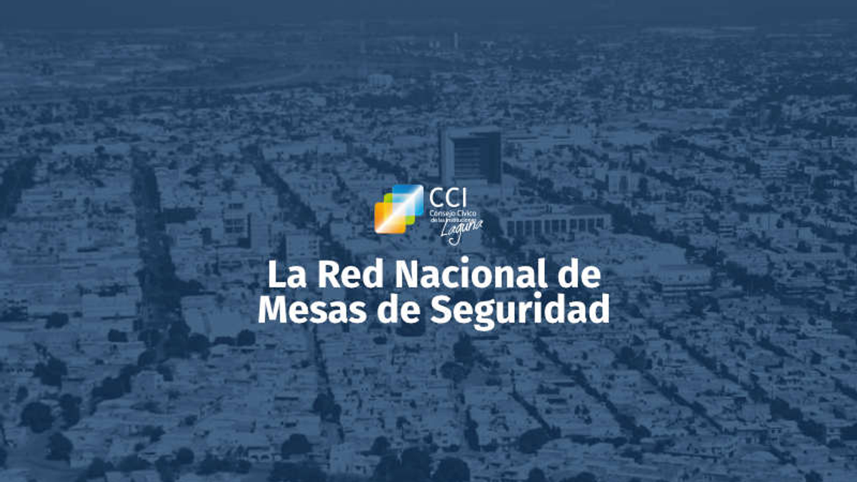 La Red Nacional de Mesas de Seguridad