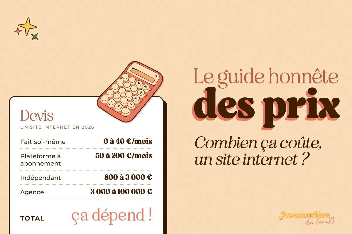 Un devis pour un site internet en 2026, de 0 à 100 000 €, total : ça dépend, à côté du titre : Le guide honnête des prix, combien ça coûte, un site internet ?
