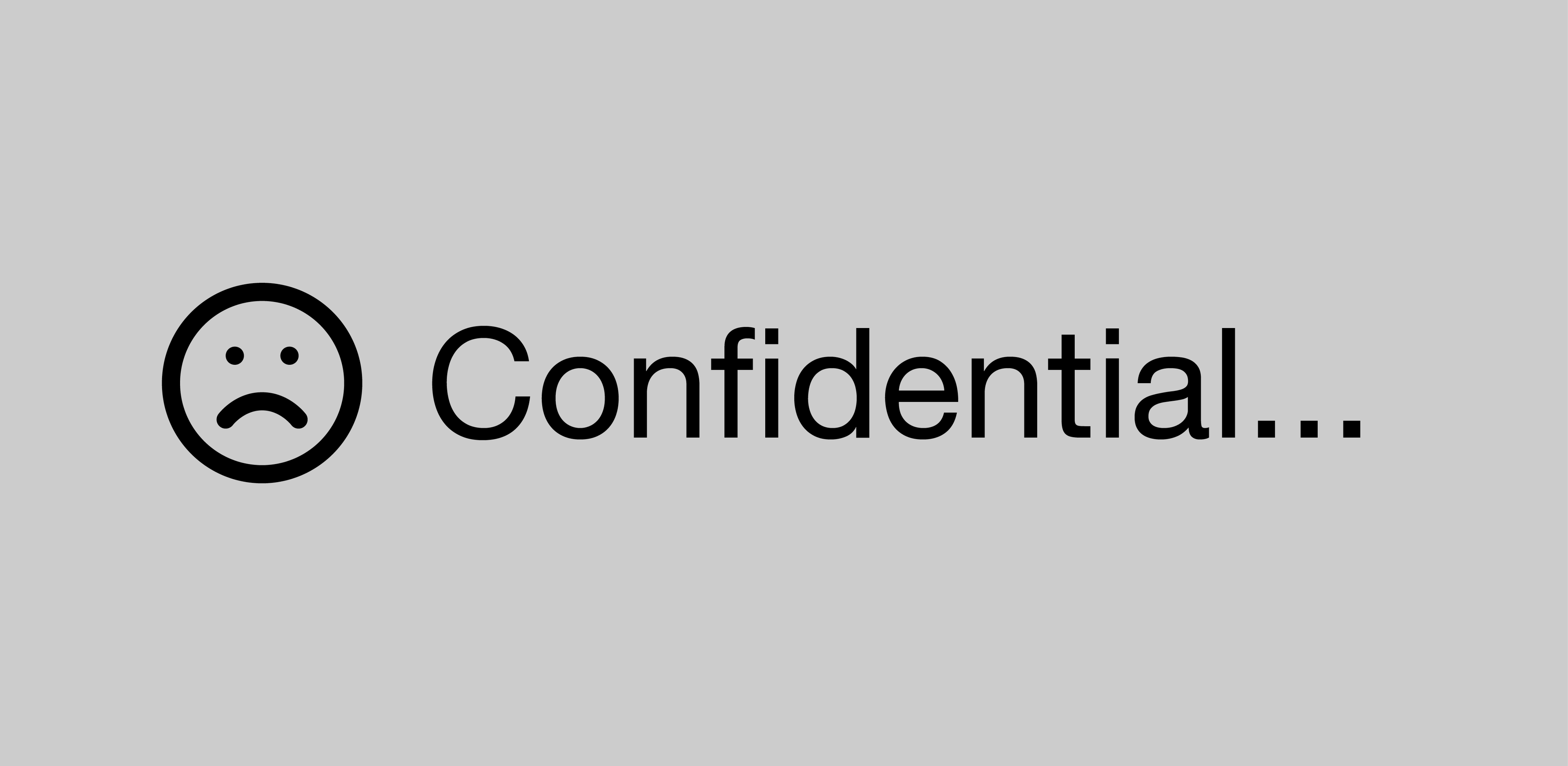 Confidential