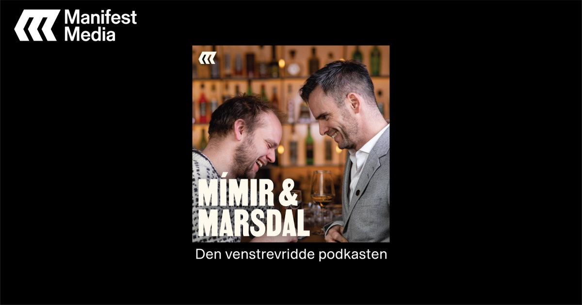 Mímir & Marsdal | Manifest Media