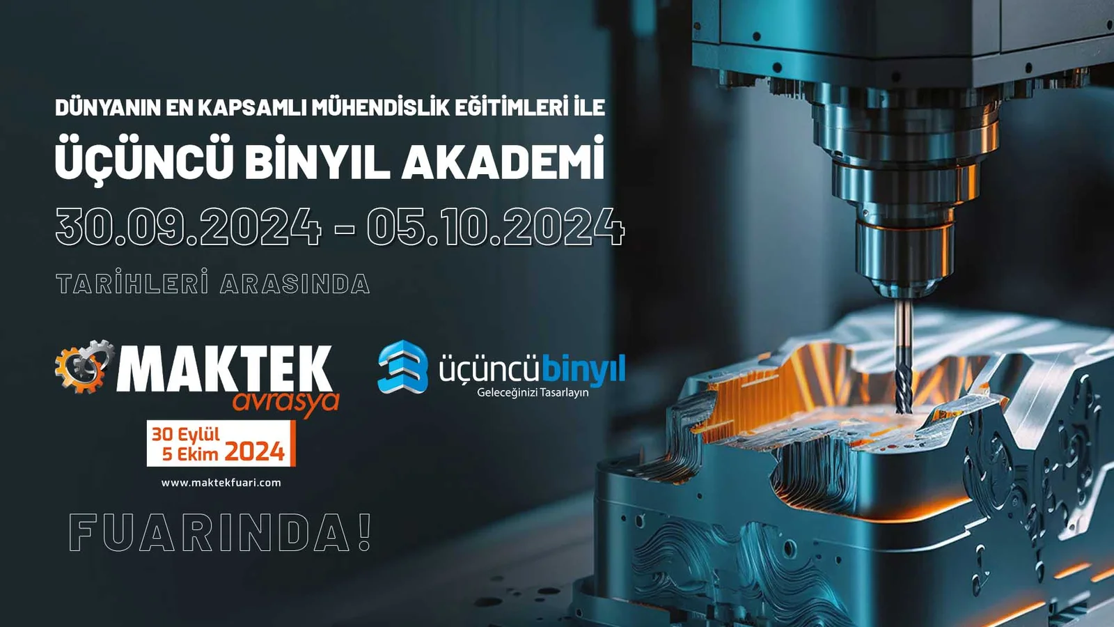 Üçüncü Binyıl Akademi, MAKTEK AVRASYA 2024’te Başarıyla Yer Aldı