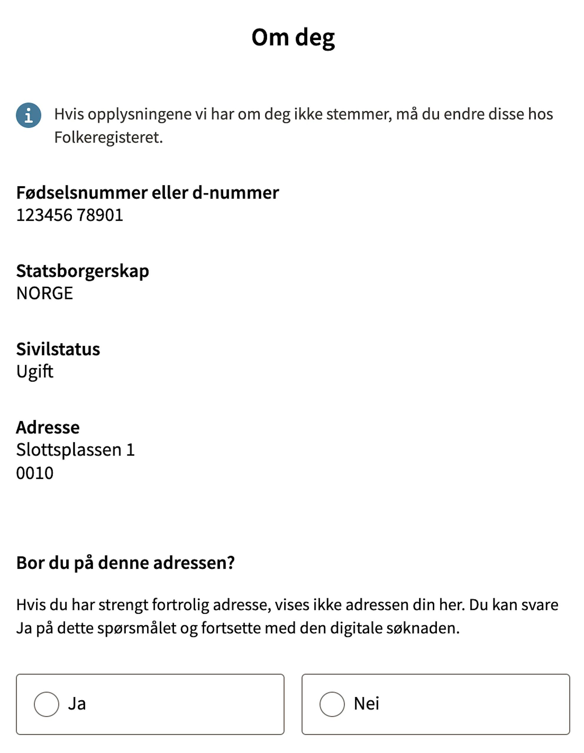 Bilde av et skjema med forhåndsutfylte data om brukeren fra Folkeregisteret.