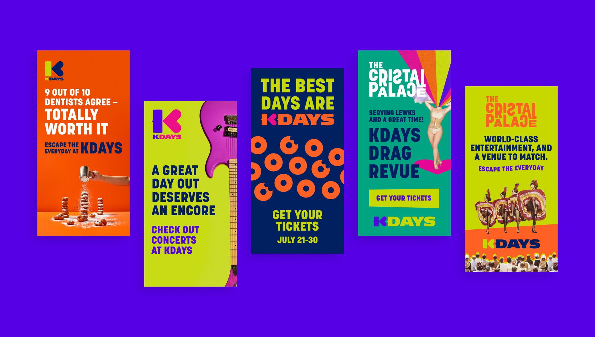 K-Days ad sets for a drag revue, concerts and the best days of summer