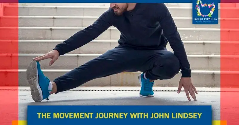 The Movement Journey With John Lindsey