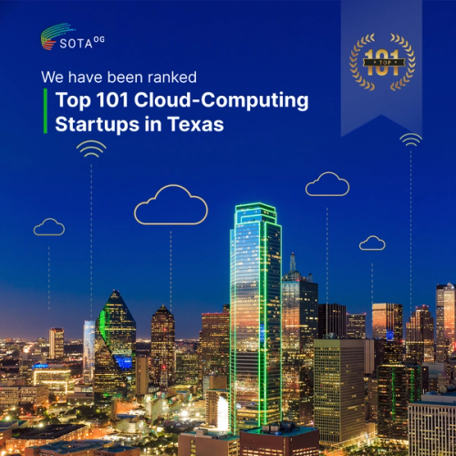 SOTAOG stands as one of the top 101 cloud-computing based startups in Texas USA.