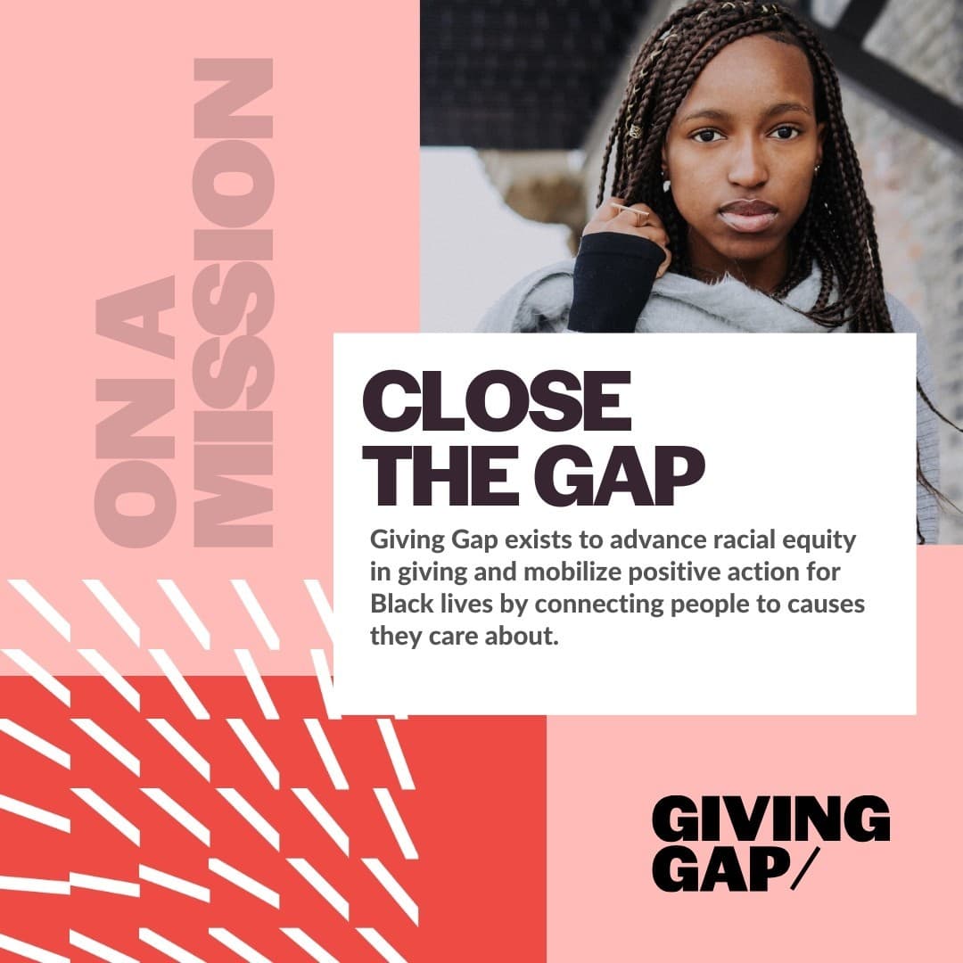 A young Black woman with braids is framed alongside the words "On a mission" and "Close the gap".
