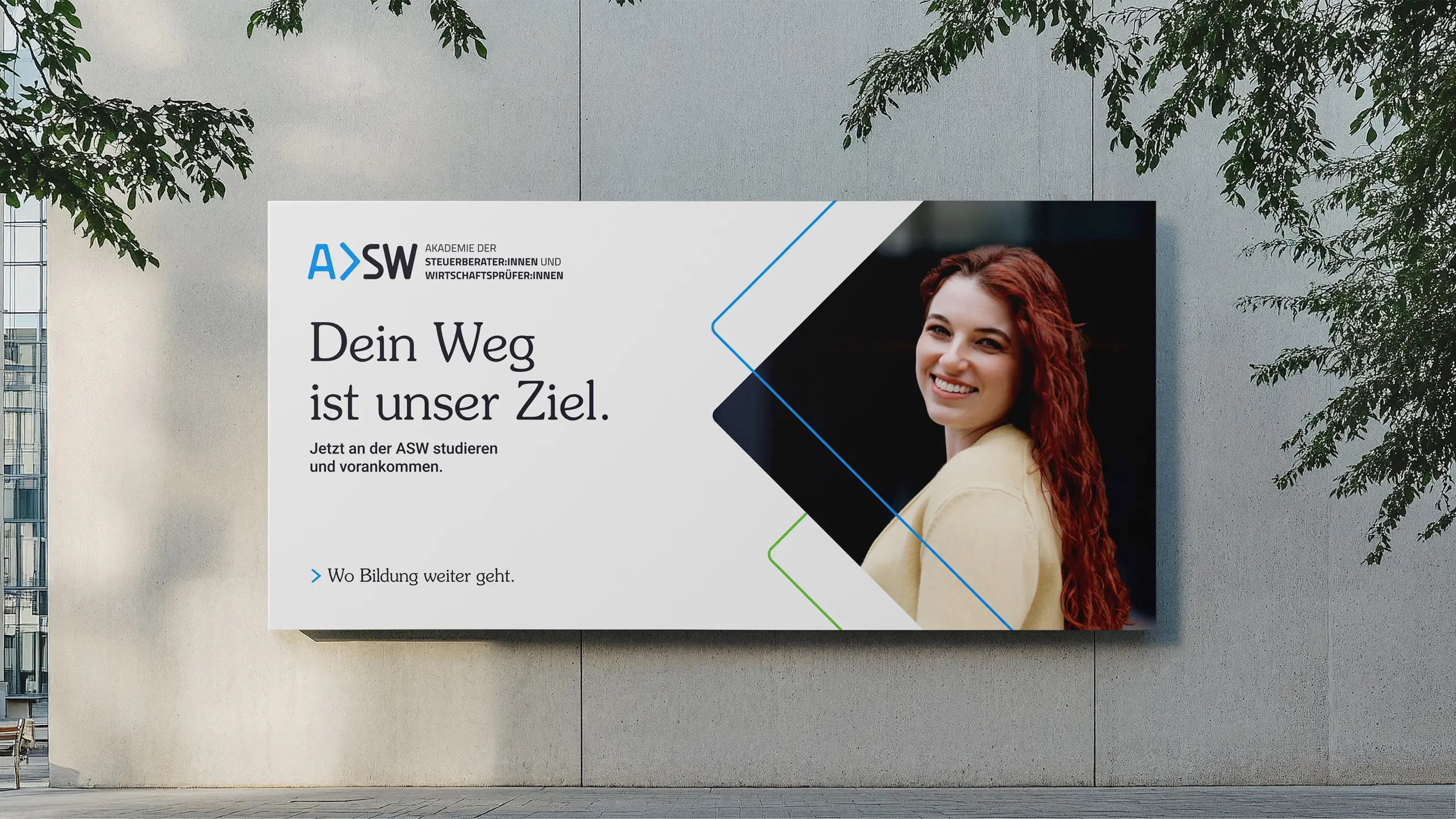 Großflächenplakat mit neuer Bildsprache und Slogan der ASW Akademie