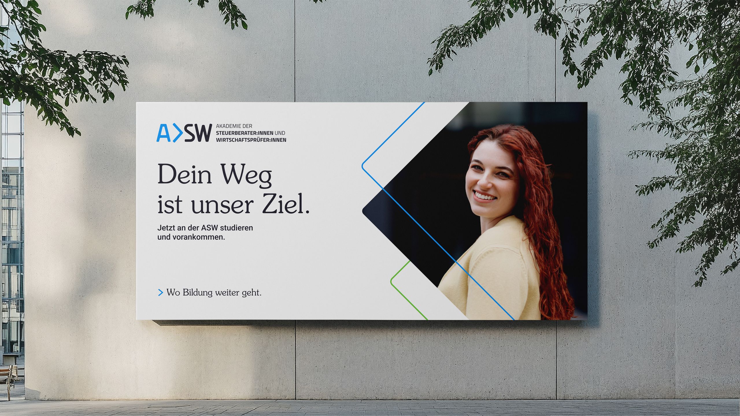Großflächenplakat mit neuer Bildsprache und Slogan der ASW Akademie
