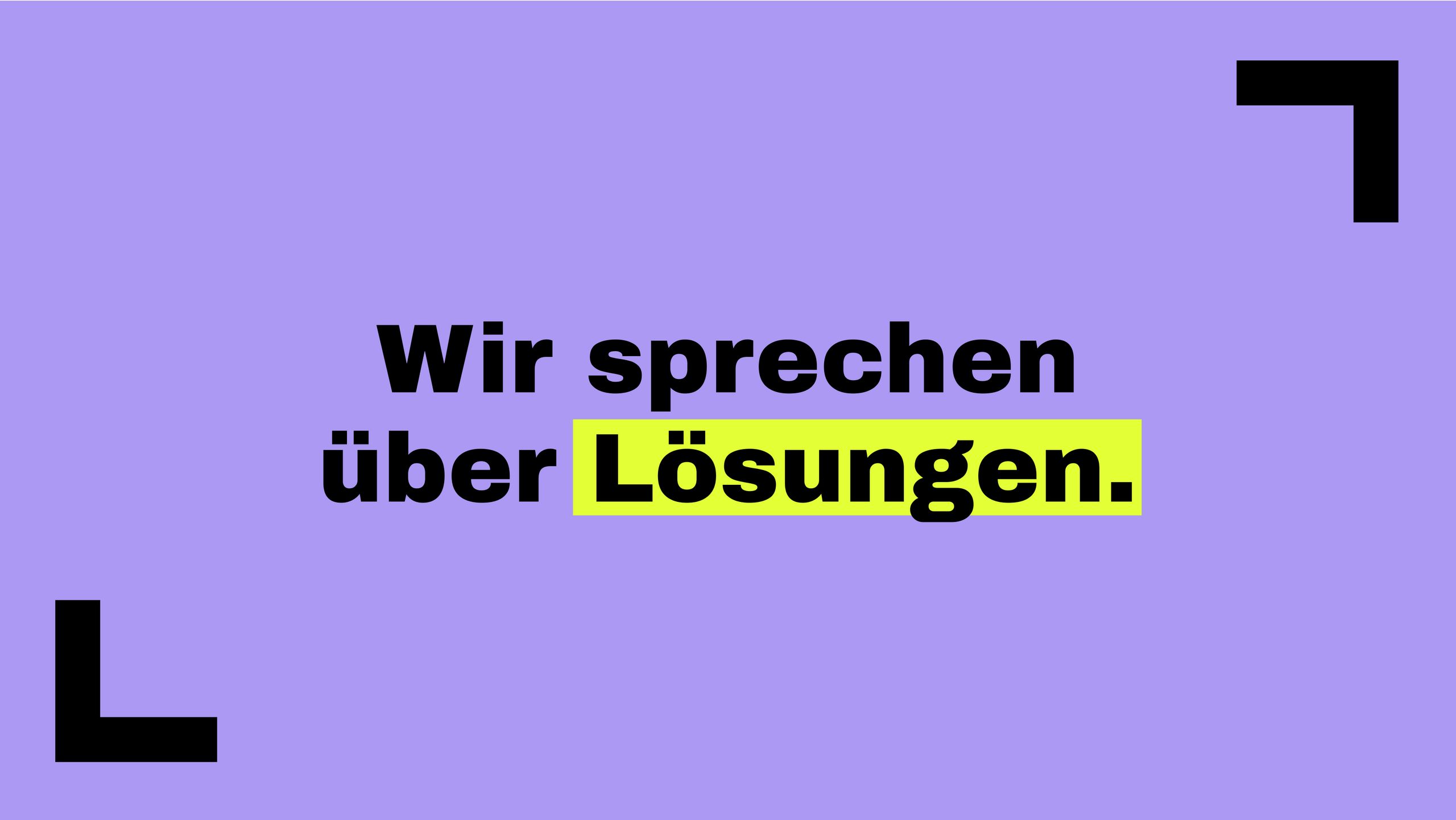 Starker Claim auf lila Fläche mit gelber Markierung