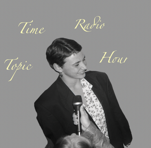 Topic Time Radio Hour