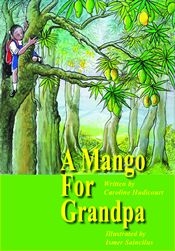 A Mango for Grandpa