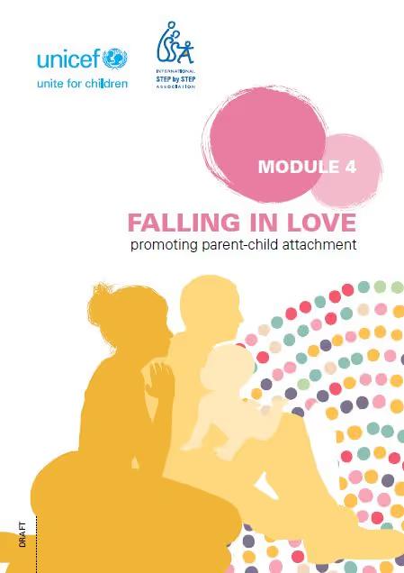 Module 4: Falling in Love - Promoting Parent-Child Attachment