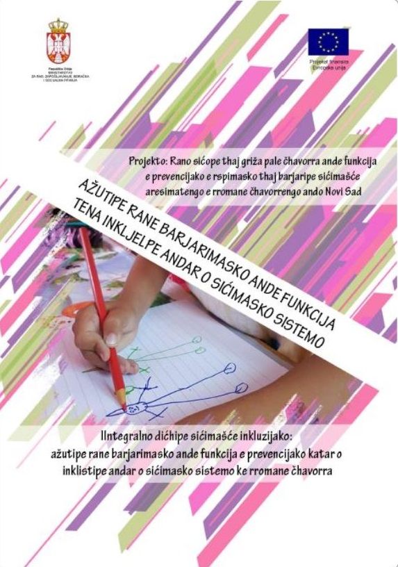 An Integrated Approach to Educational Inclusion: Support for Early Development in Preventing Early Leaving/Drop-Out of Roma Children from the Education System