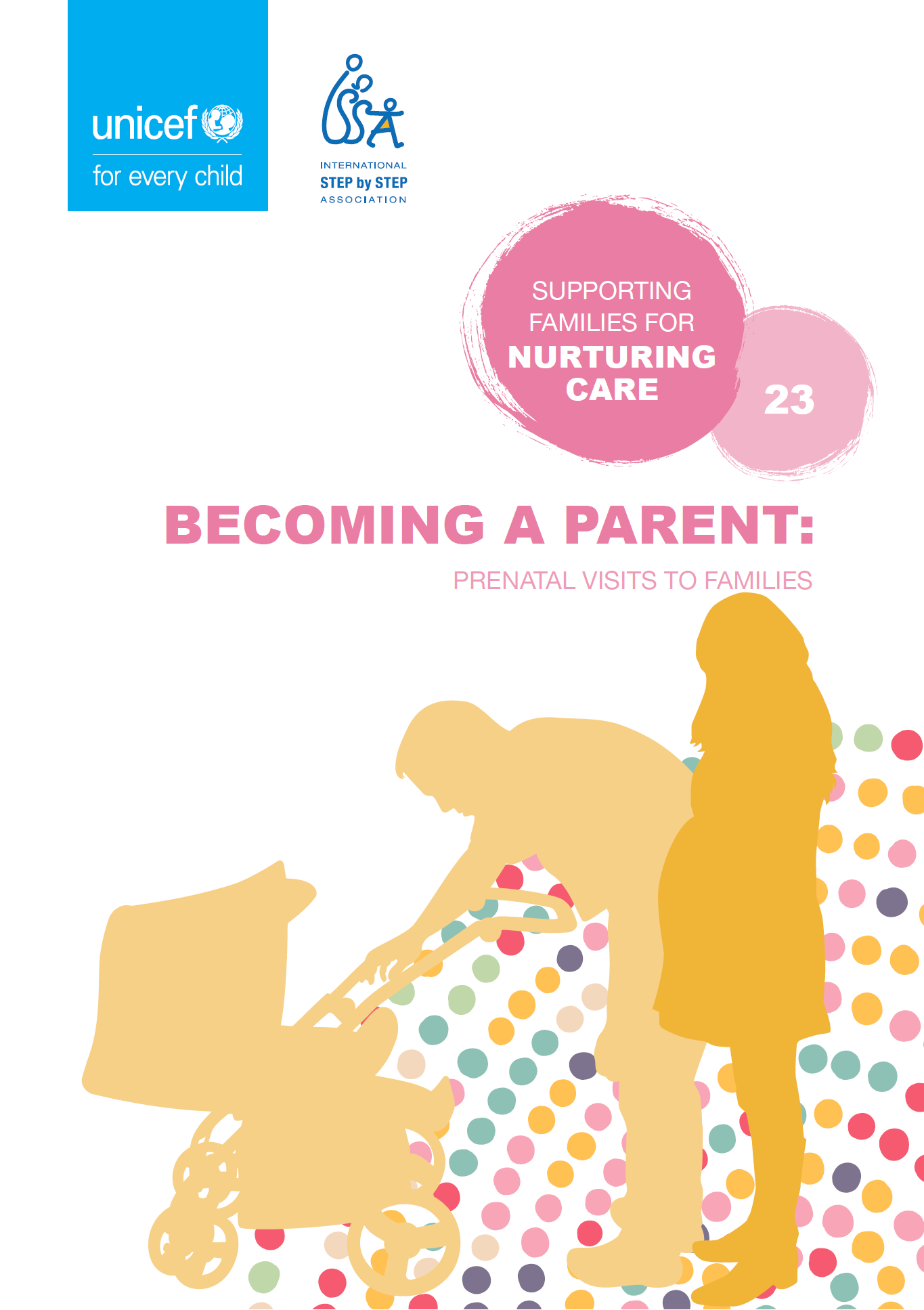 Module 23: Becoming a parent: Prenatal visits to families
