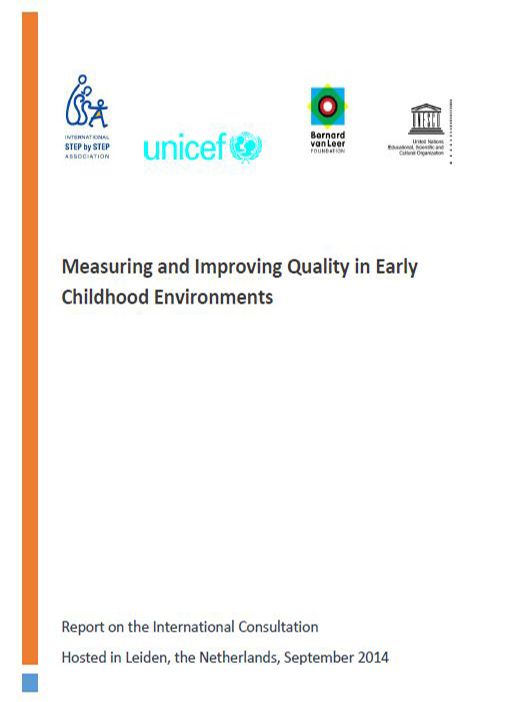 Measuring and Improving Quality in Early Childhood Environments