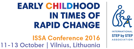 ISSA Conference 2016 - Early Childhood in Times of Rapid Change