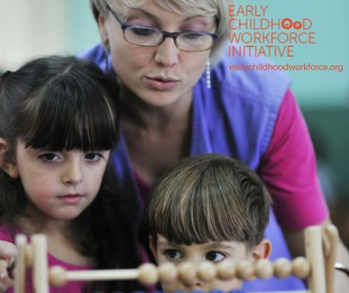Two new reports aim to strengthen the Early Childhood Workforce