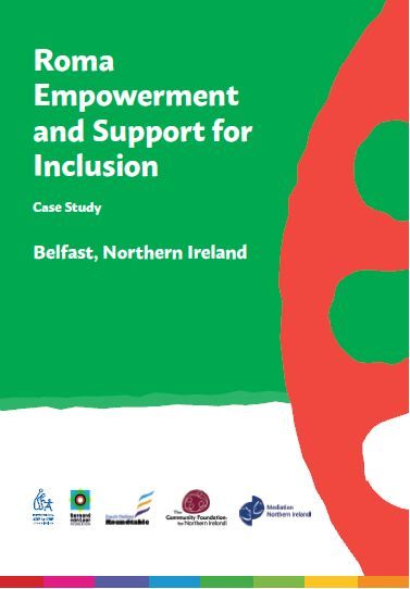 Roma Empowerment and Support for Inclusion – Case study Belfast, Northern Ireland