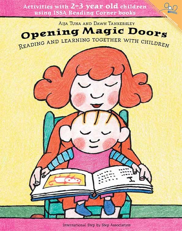 Reading Corner Kits - Opening Magic Doors: Reading and Learning Together with Children (2-3 YRS)
