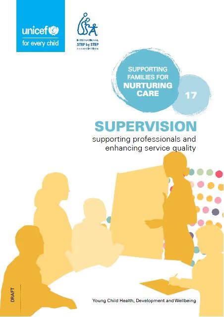 Module 17: Supervision - Supporting Professionals and Enhancing Service Quality
